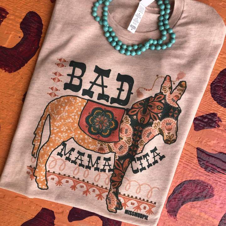 Shirt Tee Bad Mamacita Donkey #Badmama-PE