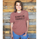 Shirt Always Be Yourself - Unisex - Vintage Mauve #SHIRT-ABY